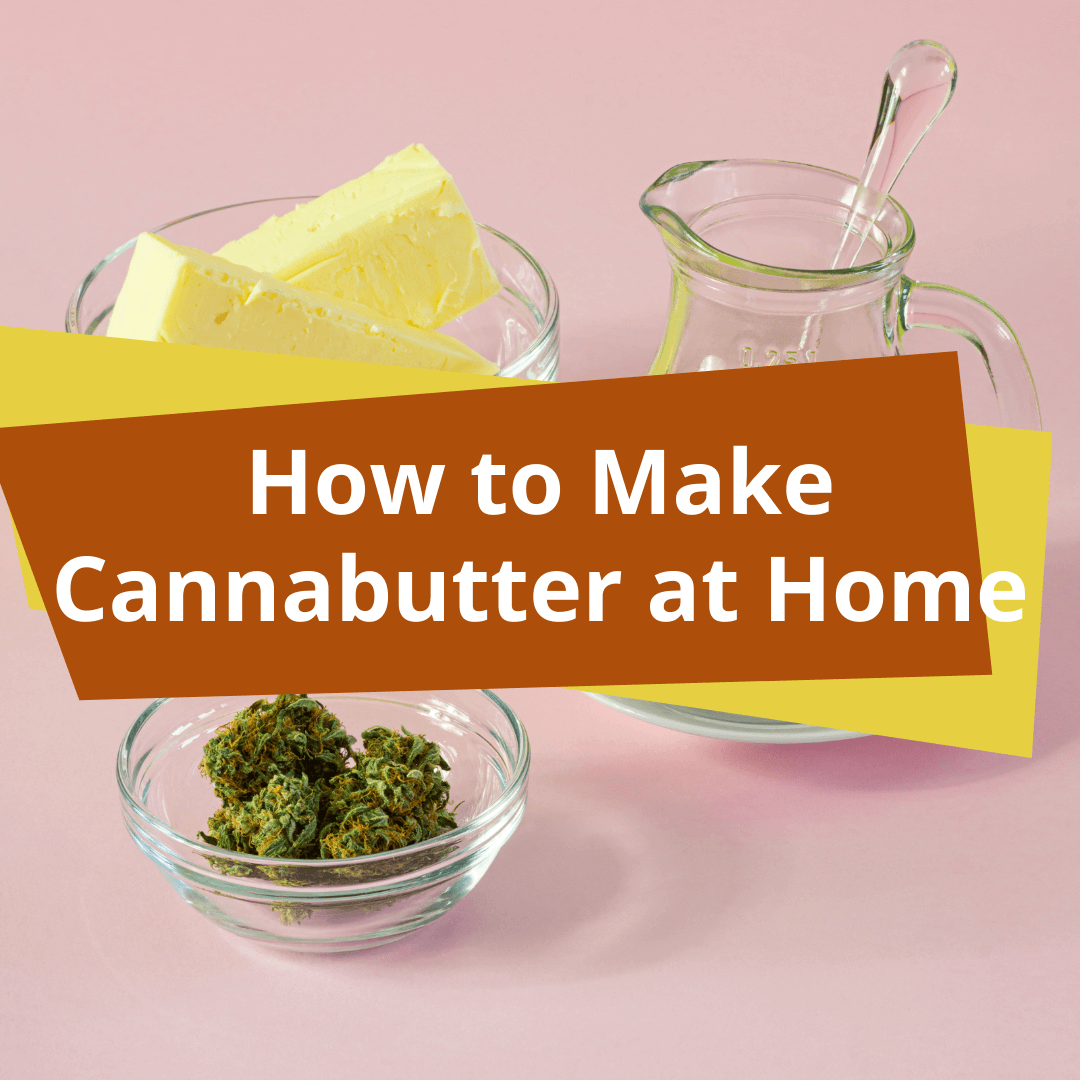 How to Make Cannabutter at Home SacredMeds